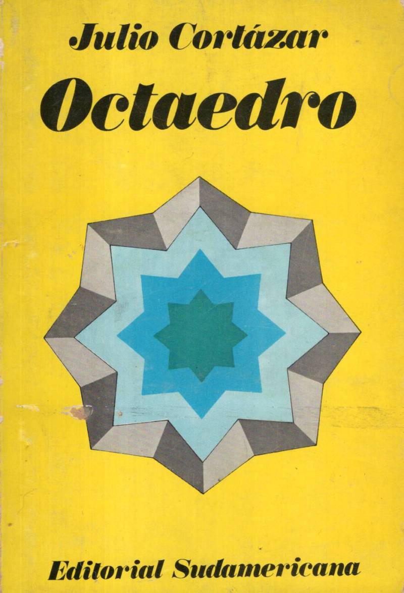 Julio Cortázar - Octaedro