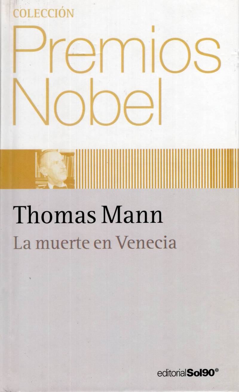 Thomas Mann - La muerte en Venecia