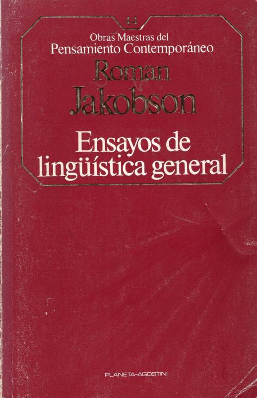 Roman Jakobson - Ensayos de lingüistica general