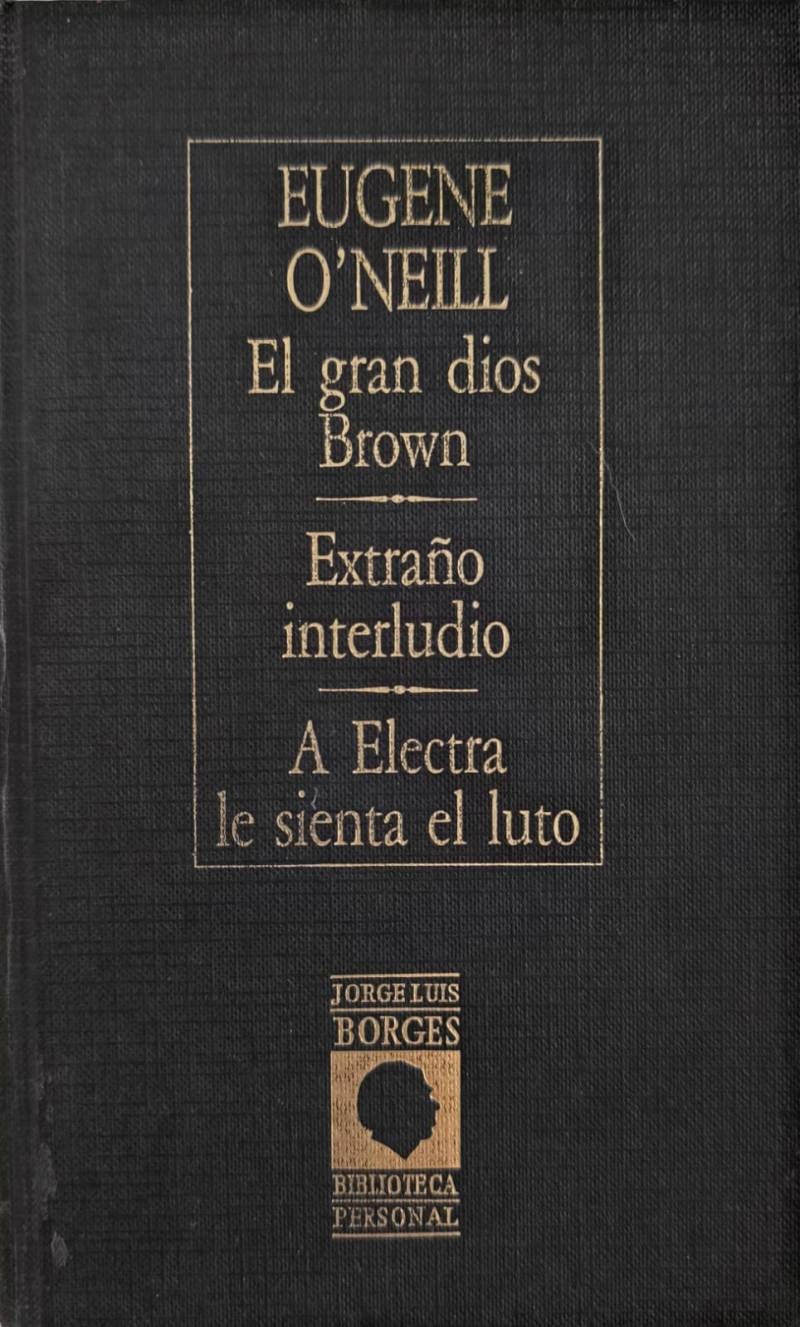 El gran dios Brown - Extraño interludio - A Electra le sienta el luto