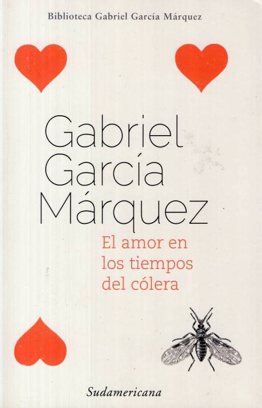Gabriel García Márquez - El amor en los tiempos del cólera