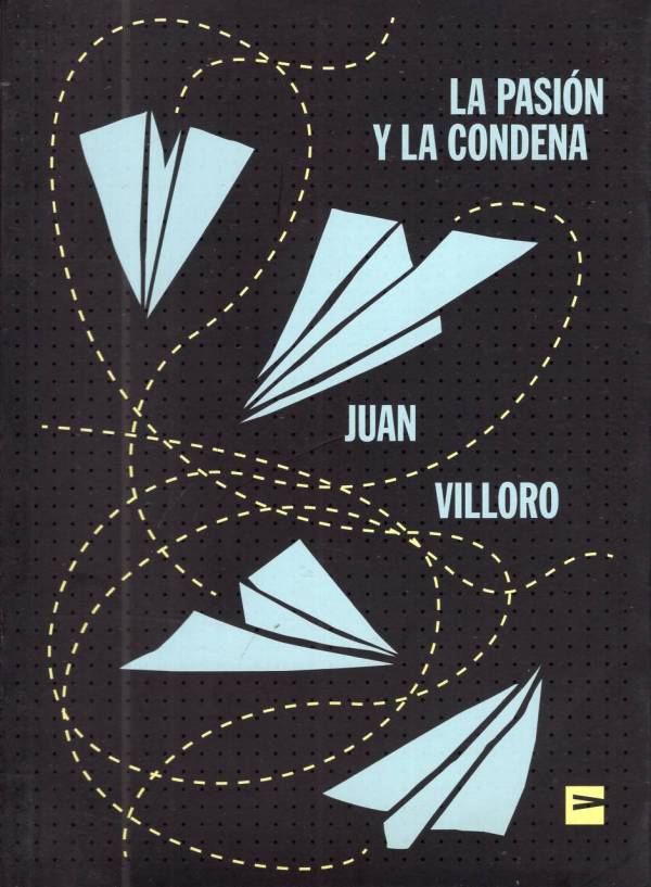 La pasión y la condena