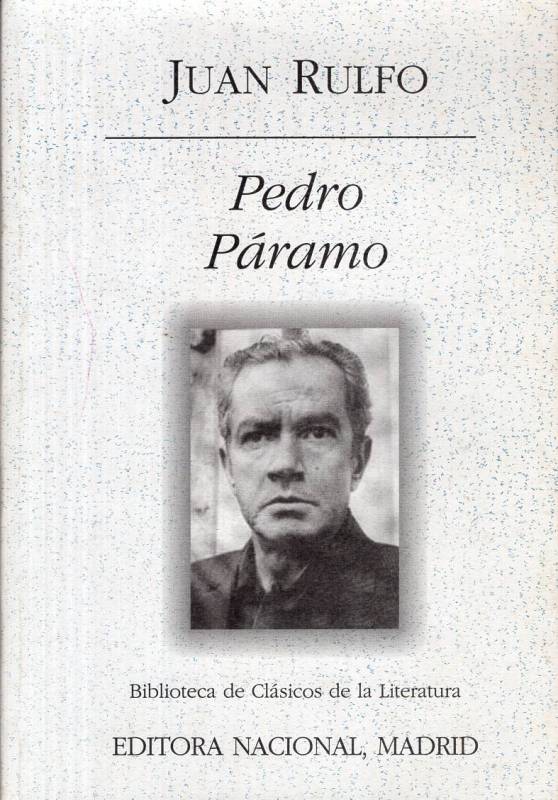 Juan Rulfo - Pedro Páramo