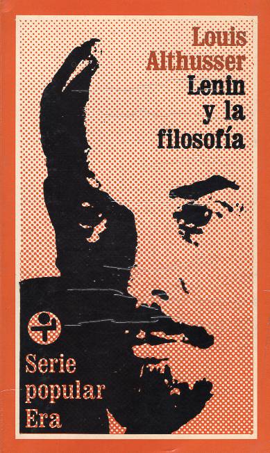 Louis Althusser - Lenin y la filosofía