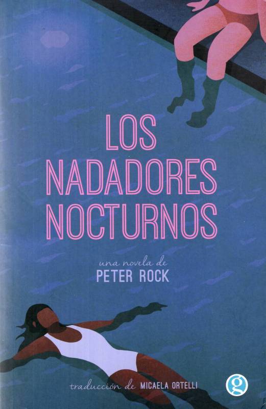 Peter Rock - Los nadadores nocturnos