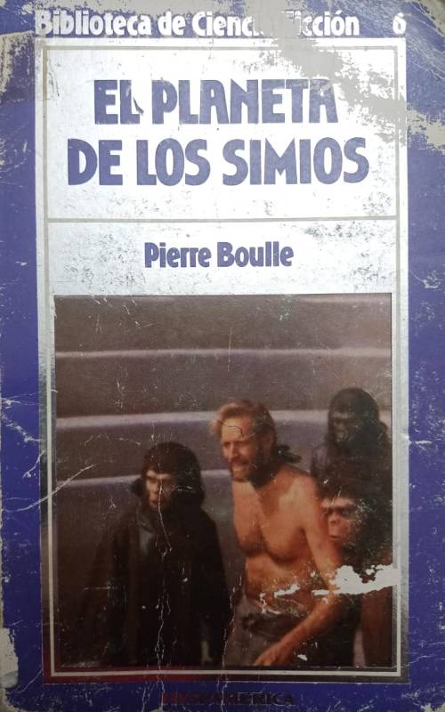 Pierre Boulle - El planeta de los simios