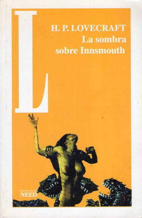 H. P. Lovecraft - La sombra sobre Innsmouth