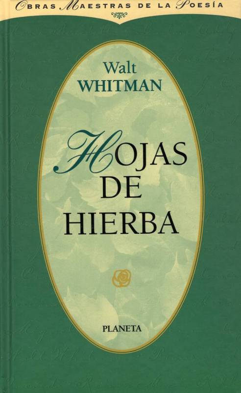 Walt Whitman - Hojas de hierba