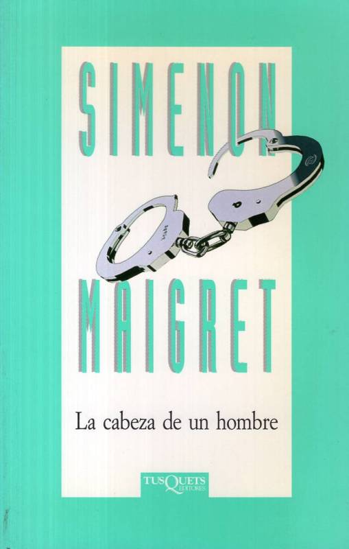 Georges Simenon - La cabeza de un hombre