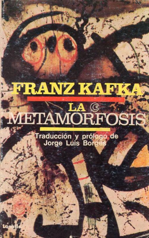Franz Kafka - La metamorfosis y otros relatos