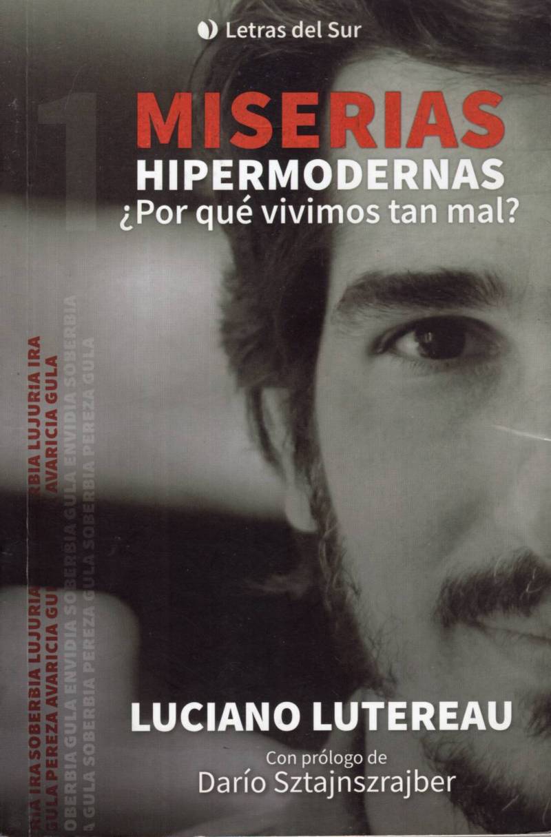 Luciano Lutereau - Miserias hipermodernas