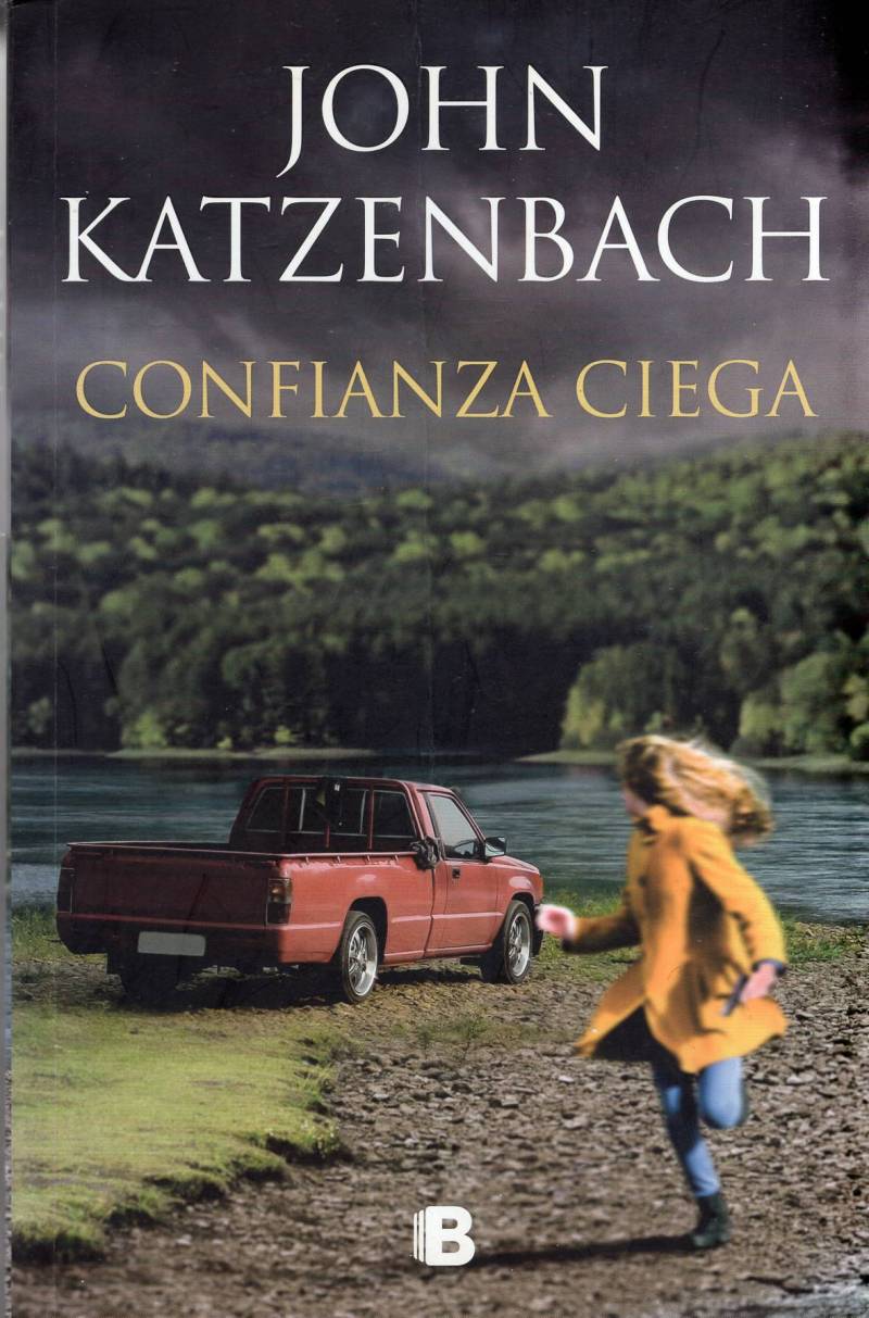 John Katzenbach - Confianza ciega