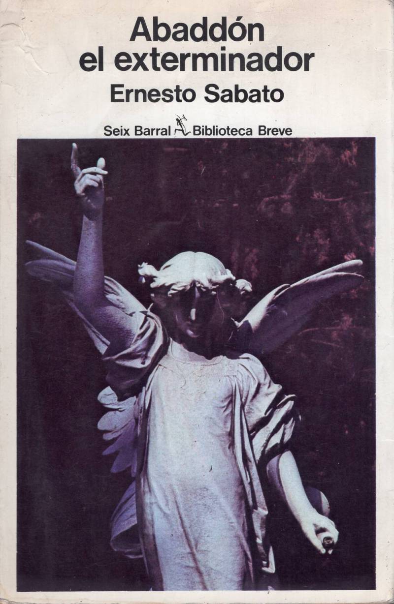 Ernesto Sábato - Abaddón el exterminador