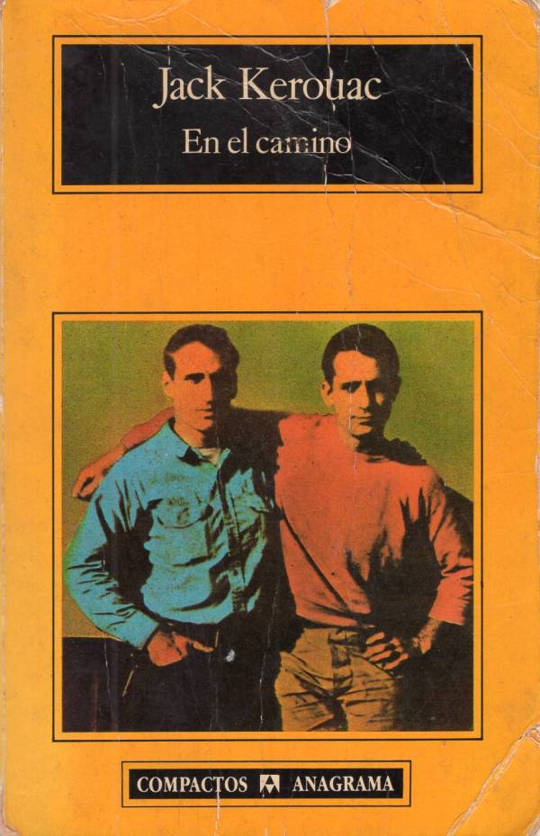 Jack Kerouac - En el camino