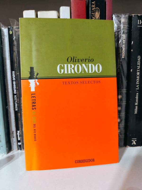 Oliverio Girondo - Textos selectos