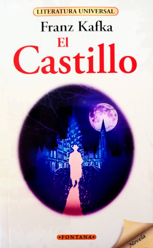 Franz Kafka - El castillo