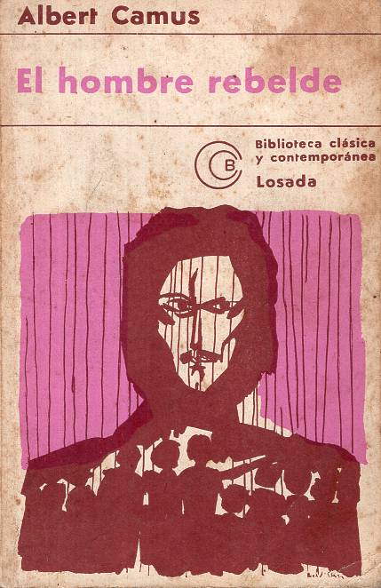 Albert Camus - El hombre rebelde