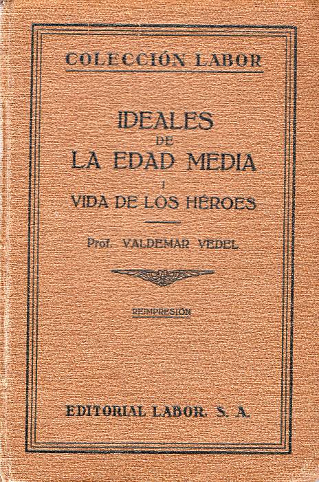 Valdemar Vedel - Ideales de la Edad Media 