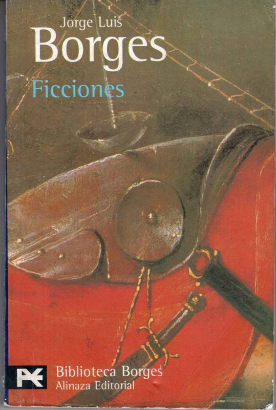 Jorge Luis Borges - Ficciones