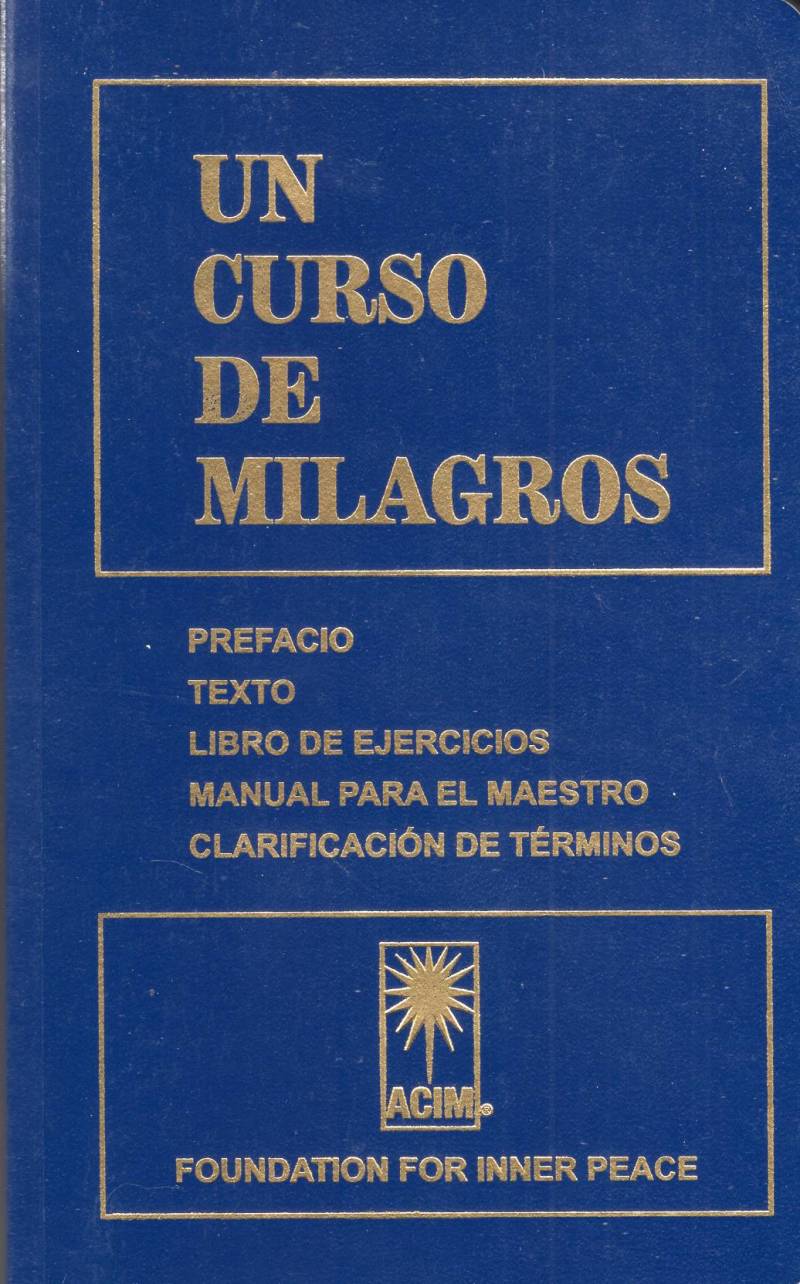 Helen Schucman, William Thetford - Un curso de milagros