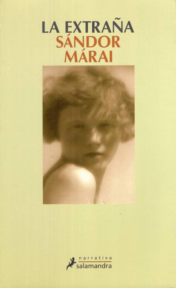 Sándor Márai - La extraña