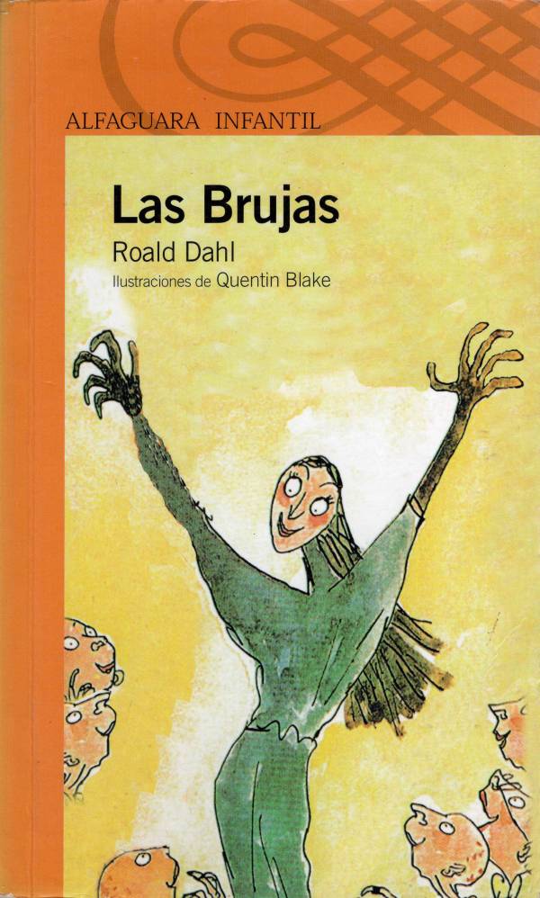 Roald Dahl - Las brujas