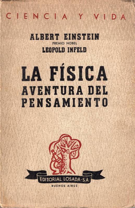 Albert Einstein, Leopold Infeld - La física, aventura del pensamiento