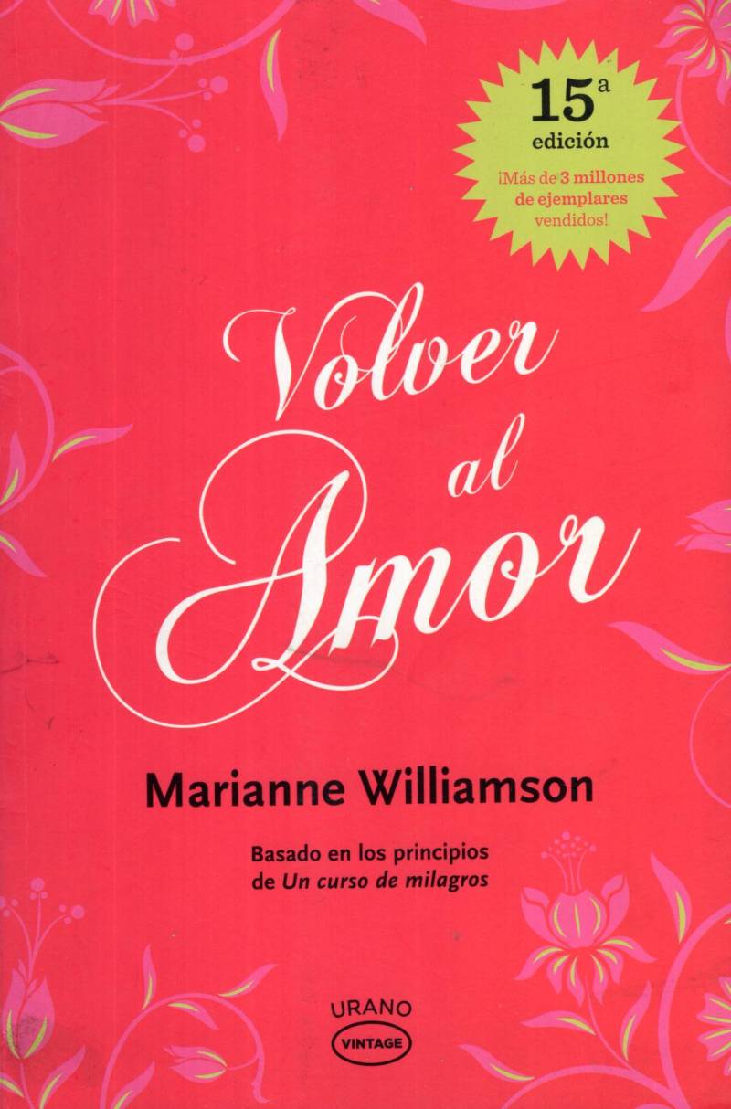Marianne Williamson - Volver al amor
