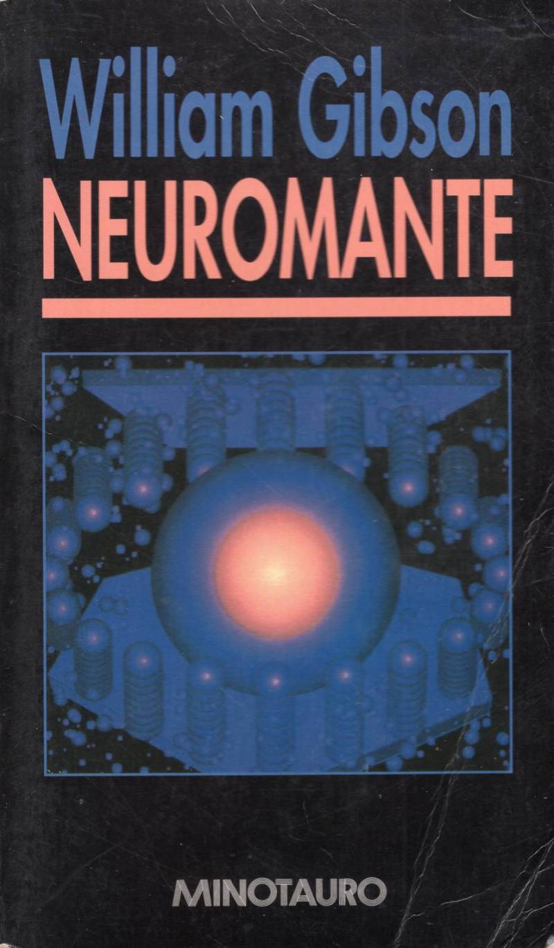 William Gibson - Neuromante