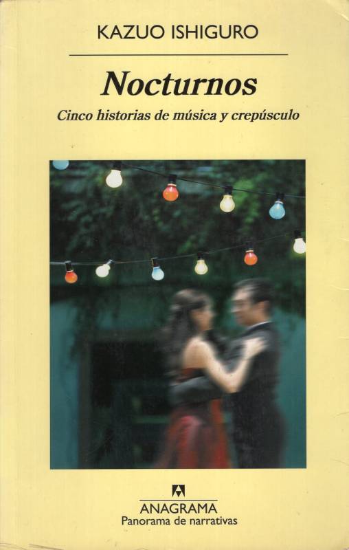 Kazuo Ishiguro - Nocturnos