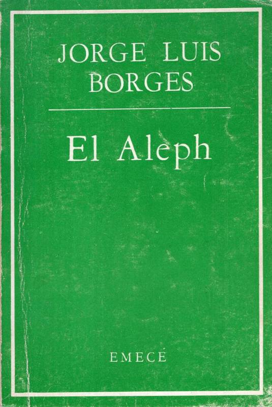 Jorge Luis Borges - El Aleph