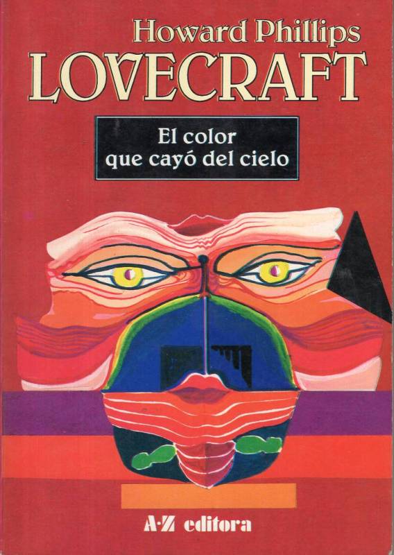 H. P. Lovecraft - El color que cayó del cielo