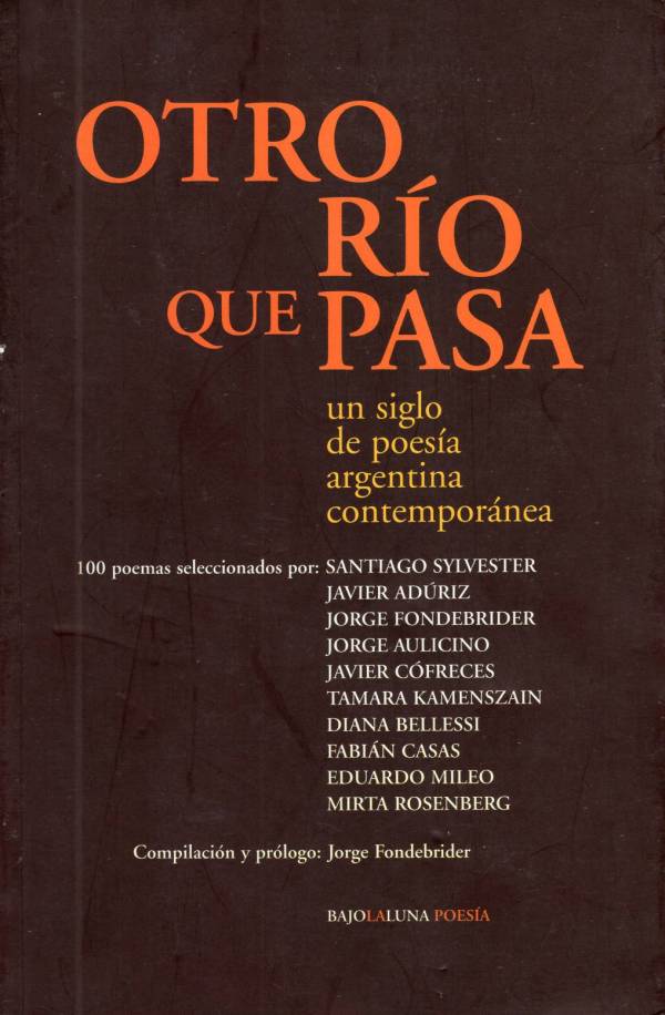 Jorge Luis Borges - Otro río que pasa