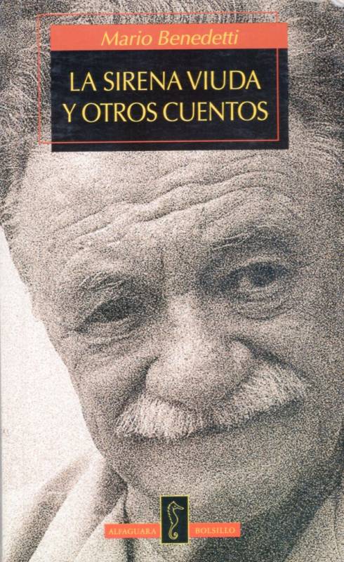 Mario Benedetti - La sirena viuda y otros cuentos