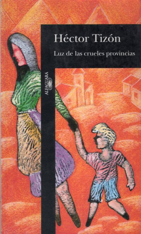 Luz de las crueles provincias