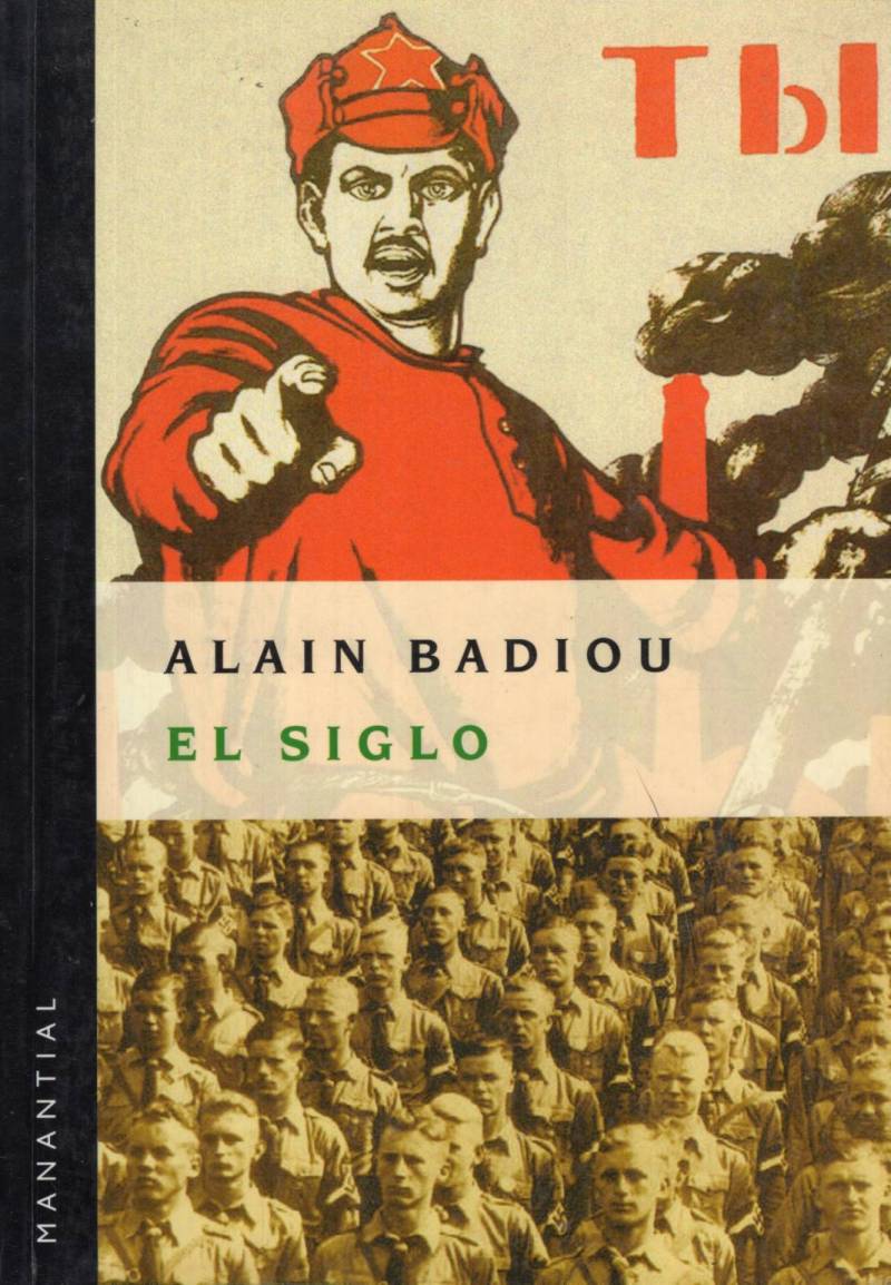 Alain Badiou - El siglo