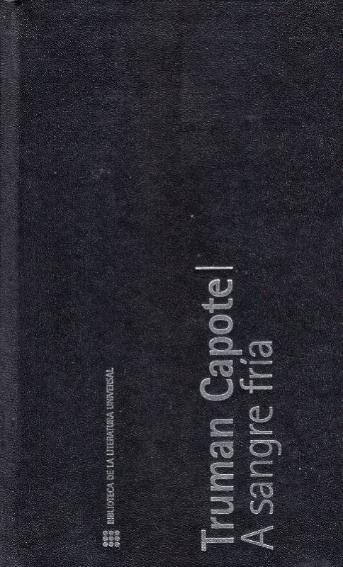 Truman Capote - A sangre fría