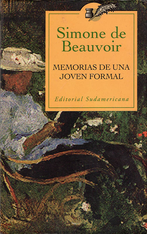 Simone de Beauvoir - Memorias de una joven formal