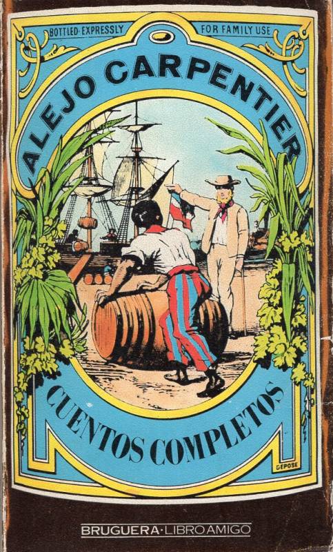 Alejo Carpentier - Cuentos completos