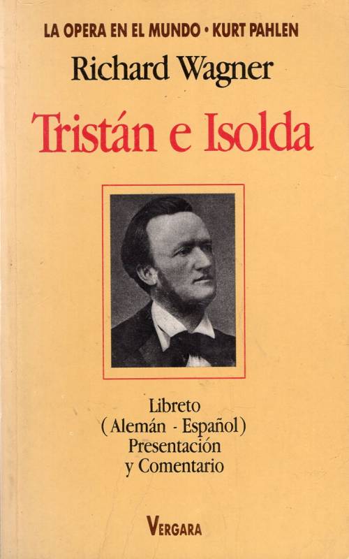 Richard Wagner - Tristán e Isolda