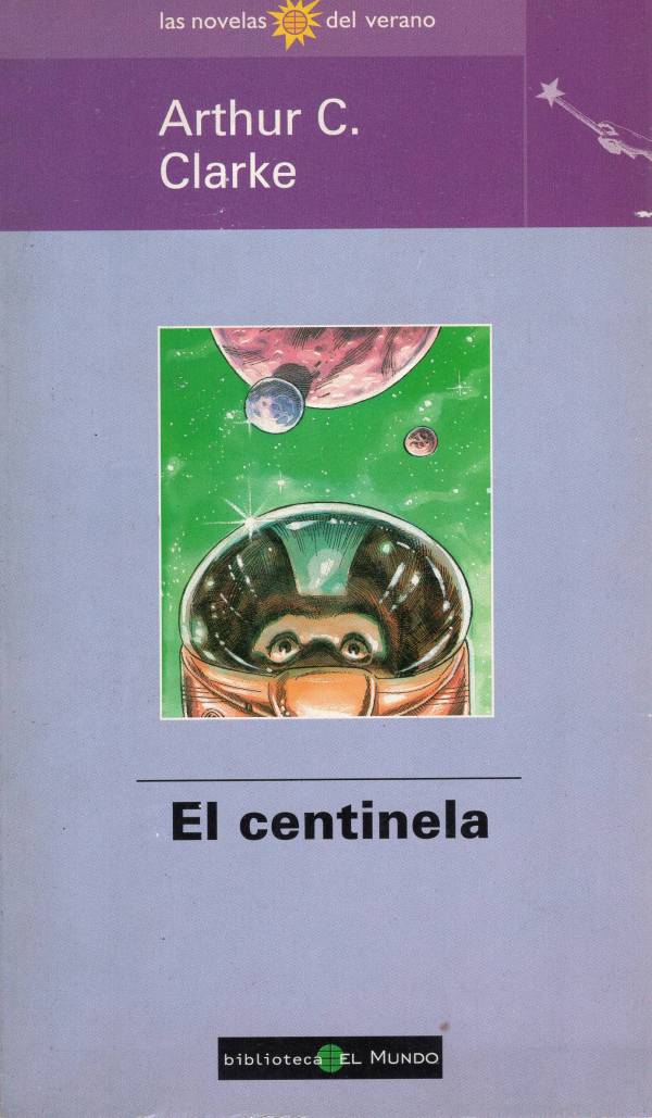 Arthur C. Clarke - El centinela