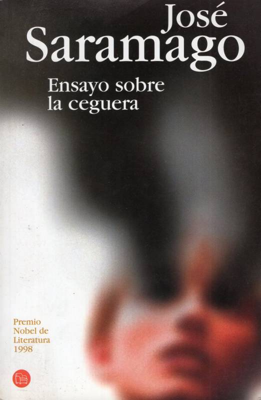 José Saramago - Ensayo sobre la ceguera