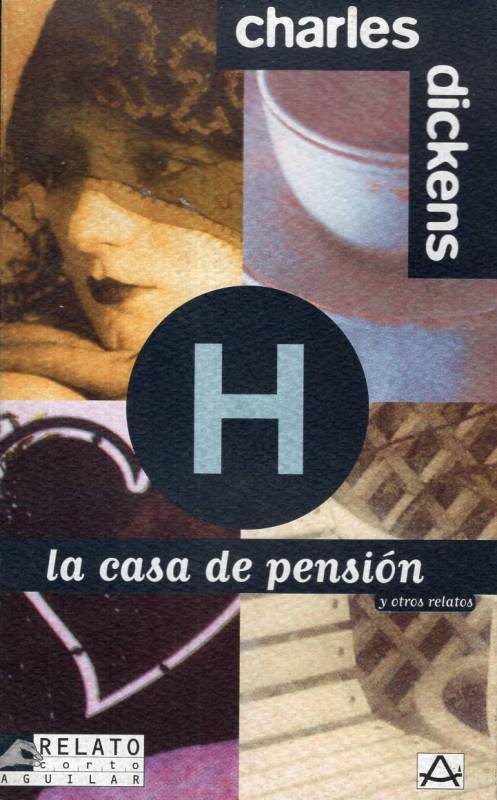 La casa de pensión y otros relatos