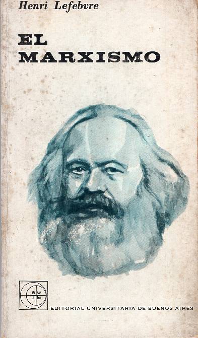 Henri Lefebvre - El marxismo