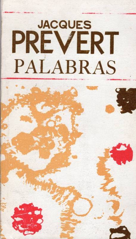 Jacques Prevert - Palabras