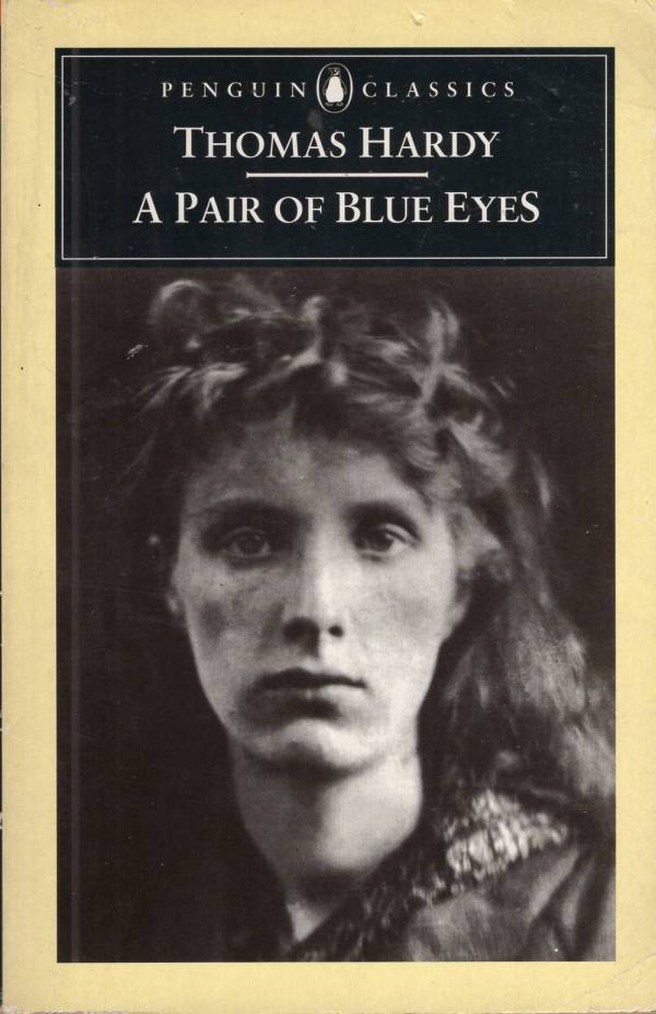 Thomas Hardy - A pair of blue eyes