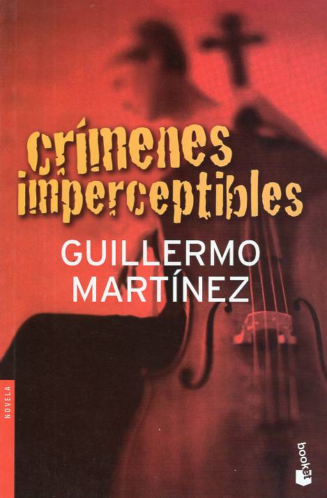 Guillermo Martínez - Crímenes imperceptibles