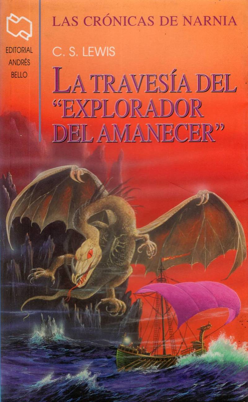 C. S. Lewis - La travesía del viajero del amanecer (El viaje del Aurora)