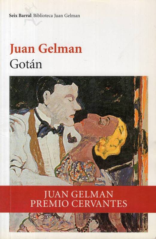 Juan Gelman - Gotán