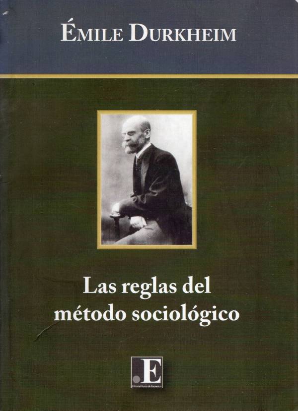 Las reglas del método sociológico
